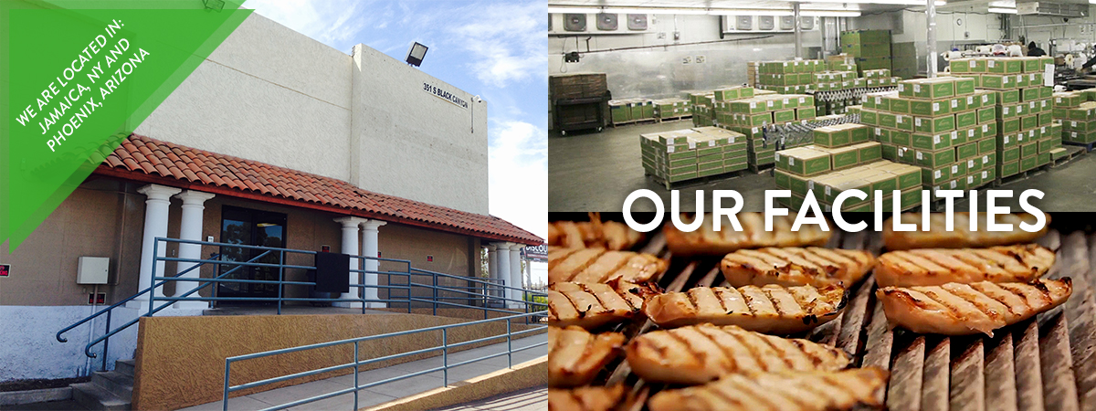 Our Facilities Banner Showing Exterior of our AZ Plant, NY Boxing Room, and Chicken on one of Our Grills